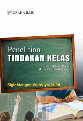Sampul buku Penelitian Tindakan Kelas...